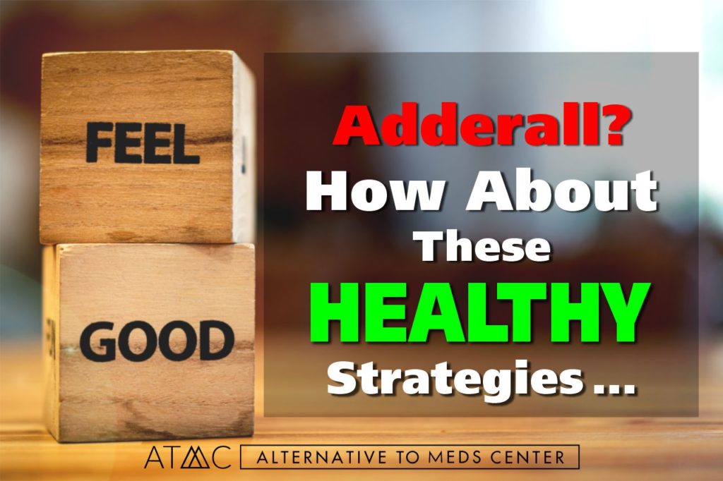 Adderall Alternatives Proven Symptom Relief Without Medication   Adderall Healthy2 1024x682 